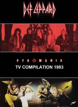 Def Leppard : Pyromania - TV Compilation 1983